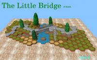 The Little Bridge (of Death)